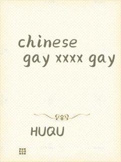 chinese gay xxxx gay