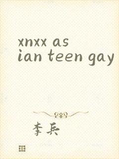 xnxx asian teen gay free pron