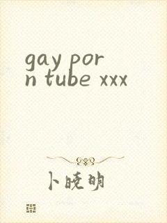 gay porn tube xxx