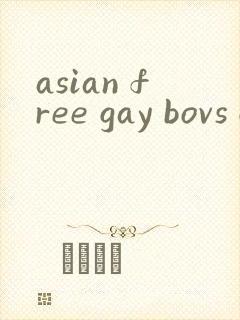 asian free gay bovs gv