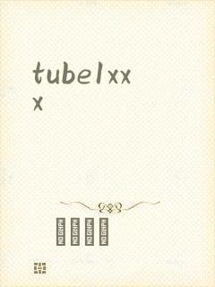 tube1xxx