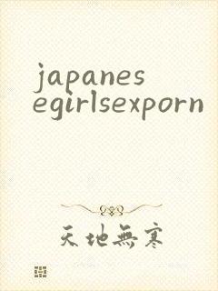 japanesegirlsexporn