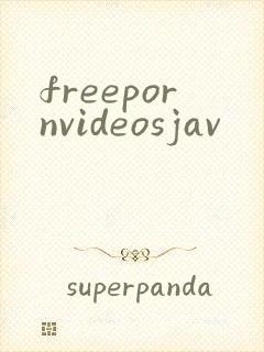 freepornvideosjav