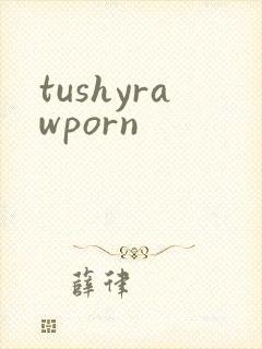 tushyrawporn封面