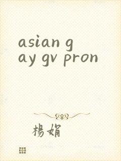 asian gay gv pron