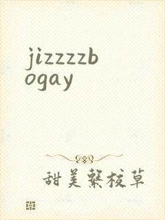 jizzzzbogay