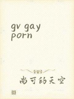 gv gay porn