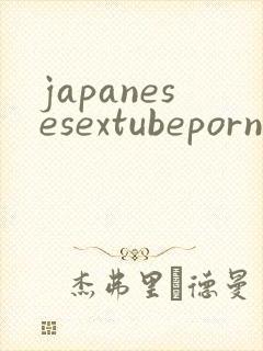 japanesesextubeporn