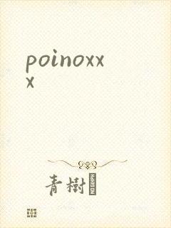 poinoxxx