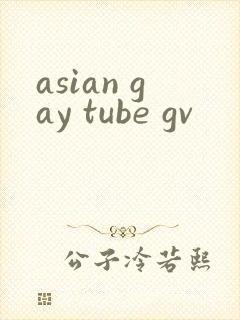 asian gay tube gv
