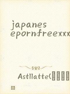 japanesepornfreexxx