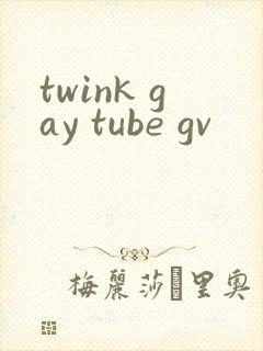 twink gay tube gv