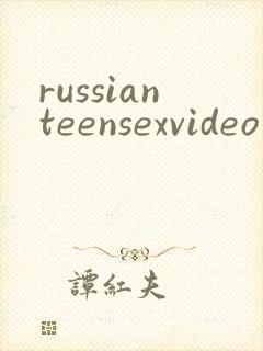 russianteensexvideo