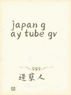 japan gay tube gv