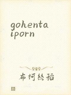 gohentaiporn