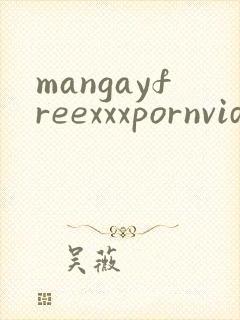 mangayfreexxxpornvideos