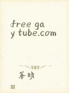 free gay tube.com