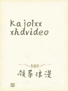 kajolxxxhdvideo