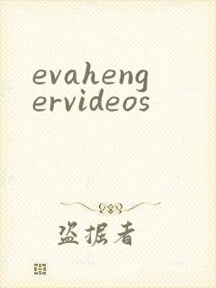 evahengervideos