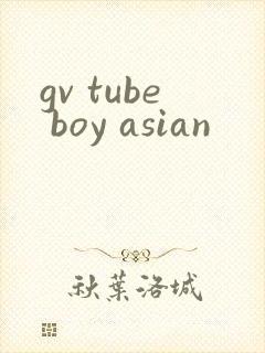gv tube boy asian