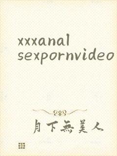 xxxanalsexpornvideo