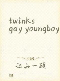 twinks gay youngboys chinese