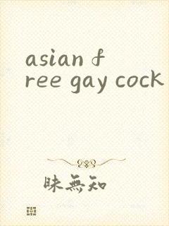 asian free gay cock