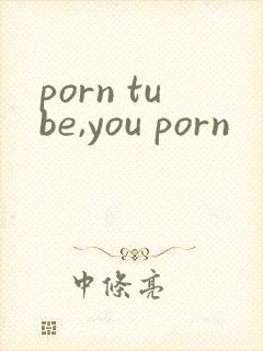 porn tube,you porn封面