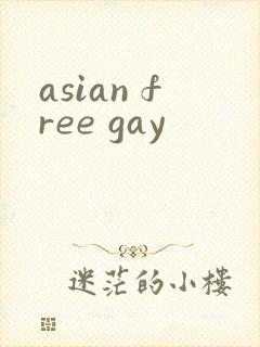 asian free gay