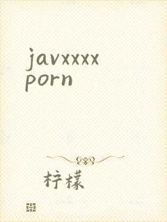 javxxxxporn