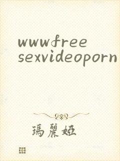 wwwfreesexvideoporn