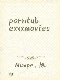 porntubexxxmovies