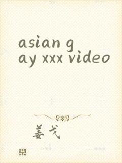 asian gay xxx video