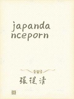 japandanceporn