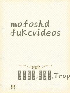 mofoshdfukcvideos