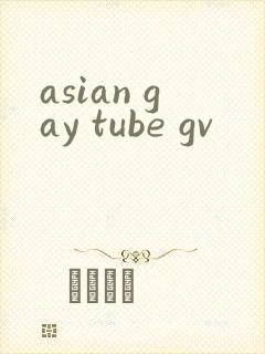 asian gay tube gv