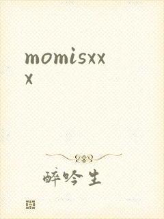 momisxxx