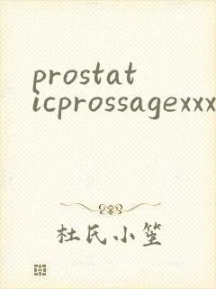 prostaticprossagexxxsexvideos