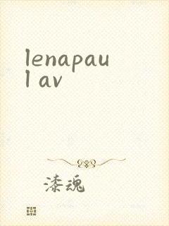 lenapaul av