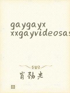 gaygayxxxgayvideosasian