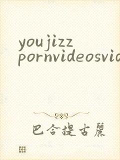 youjizzpornvideosvideosforfree