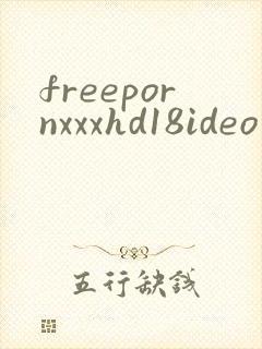 freepornxxxhd18ideo
