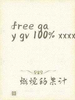 free gay gv 100% xxxxhd
