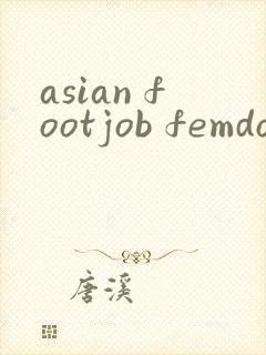 asian footjob femdom tube