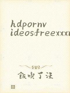 hdpornvideosfreexxxmovies