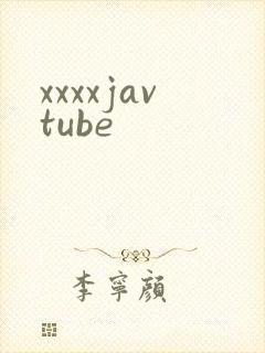 xxxxjavtube