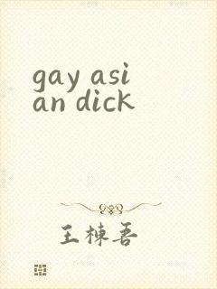 gay asian dick