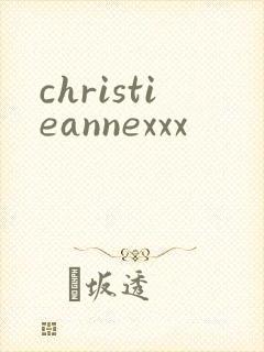 christieannexxx