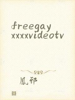 freegayxxxxvideotv
