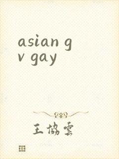asian gv gay